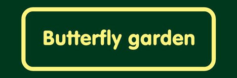 'Butterfly garden' Nature Watch Visitor Management Sign
