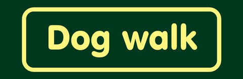 'Dog walk' Nature Watch Visitor Management Sign