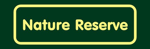 'Nature Reserve' Nature Watch Visitor Management Sign