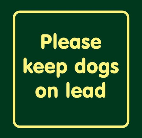 Please keep dogs on lead' Large Nature Watch Visitor Management Sign