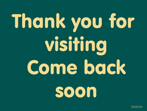 'Thank you for visiting' sign