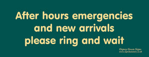 'After hours emergencies' sign