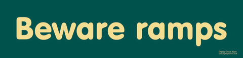 'Beware ramps' sign – Osprey Signs