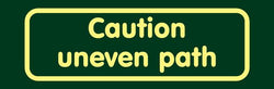 'Caution uneven path' Nature Watch Visitor Management Sign