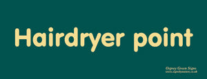 'Hairdryer point' sign