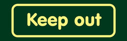 'Keep out' Nature Watch Visitor Management Sign