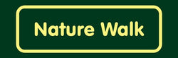'Nature Walk' Nature Watch Visitor Management Sign