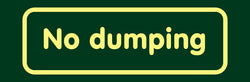 'No dumping' Nature Watch Visitor Management Sign