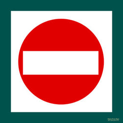 'No entry' symbol sign