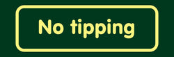 'No tipping' Nature Watch Visitor Management Sign