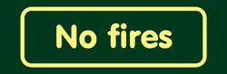 'No fires' Nature Watch Visitor Management Sign