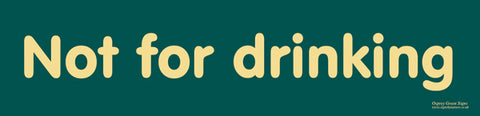 'Not for drinking' sign