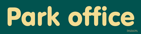 'Park office' sign