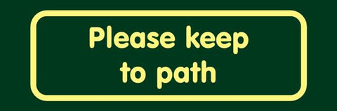 'Please keep to path' Nature Watch Visitor Management Sign