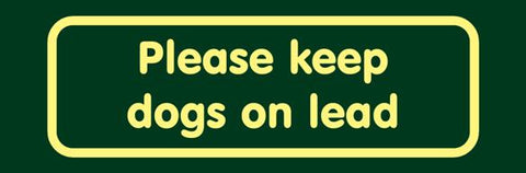 'Please keep dogs on lead' Nature Watch Visitor Management Sign