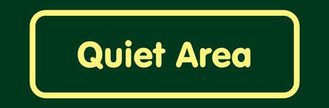 'Quiet area' Nature Watch Visitor Management Sign