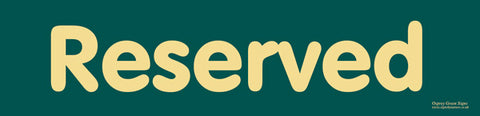 'Reserved' sign