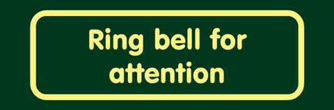 'Ring bell for attention' Nature Watch Visitor Management Sign