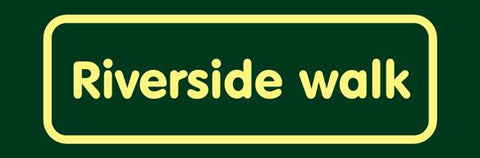 'Riverside walk' Nature Watch Visitor Management Sign