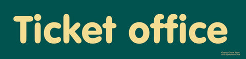 'Ticket office' sign