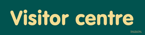 'Visitor centre' sign